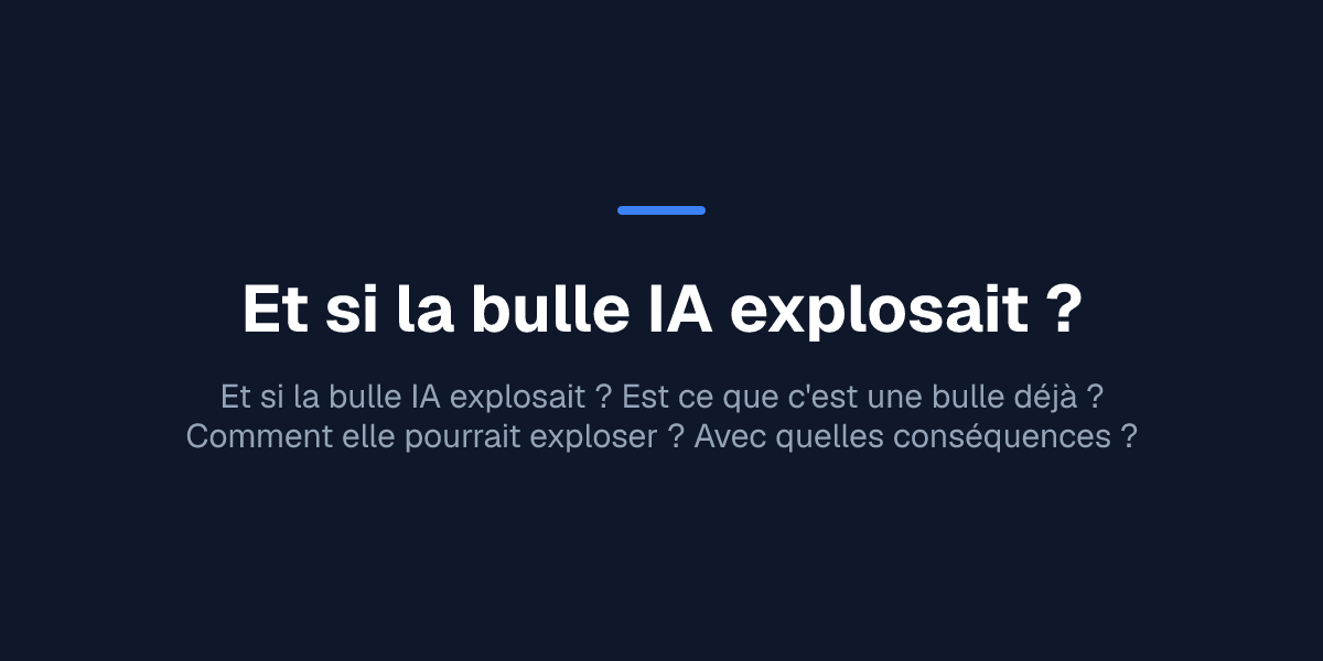 Et si la bulle IA explosait ?