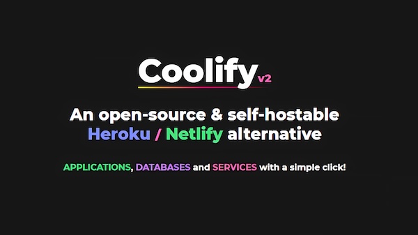 Migration vers Coolify : un PAAS open source qui s’installe où vous voulez